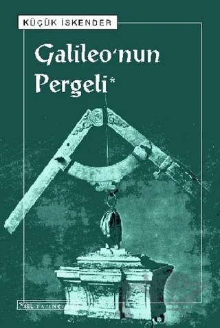 Galileo’nun Pergeli – Küçük İskender – Sel Yayıncılık kitap kapağı