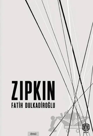 Zıpkın – Fatih Dulkadiroğlu – Mask Yayınları kitap kapağı
