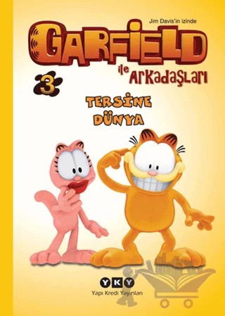 Garfield ile Arkadaşları 3 - Tersine Dünya – Jim Davis – Yapı Kredi Yayınları kitap kapağı