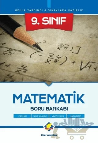 9. Sınıf Matematik Soru Bankası – Harun Demir, Hasan Gök, Volkan Uğraş, Yusuf Nalçakar – Final Yayınları kitap kapağı