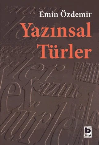 Yazınsal Türler – Emin Özdemir – Bilgi Yayınevi kitap kapağı