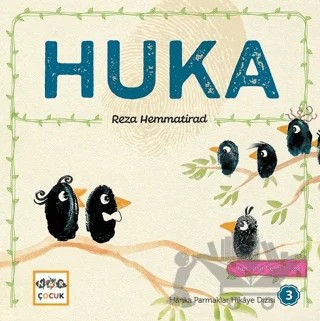 Huka - Harika Parmaklar Hikaye Dizisi 3 – Reza Hemmatirad – Nar Çocuk kitap kapağı