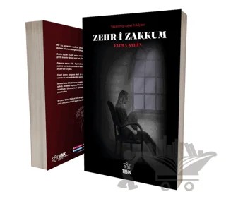 Zehri Zakkum – Fatma Şahin – İBK - İz Bırakan Kalemler kitap kapağı