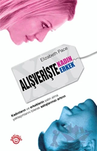 Alışverişte Kadın Erkek – Elizabeth Pace – Optimist Kitap kitap kapağı