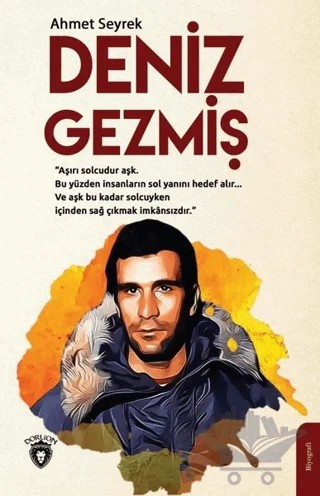 Deniz Gezmiş – Ahmet Seyrek – Dorlion Yayınları kitap kapağı