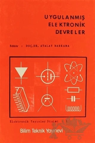 Uygulanmış Elektronik Devreler – Kolektif – Bilim Teknik Yayınevi kitap kapağı