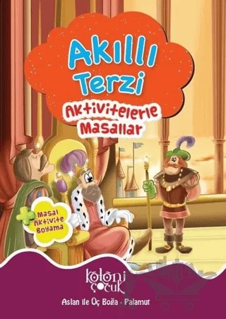 Akıllı Terzi - Aktivitelerle Masallar – Kolektif – Koloni Çocuk kitap kapağı
