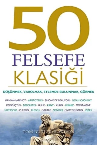 50 Felsefe Klasiği – Tom Butler-Bowdon – Pegasus Yayınları kitap kapağı