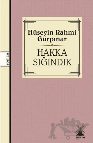 Hakka Sığındık – Hüseyin Rahmi Gürpınar – Sierra Kitap kitap kapağı
