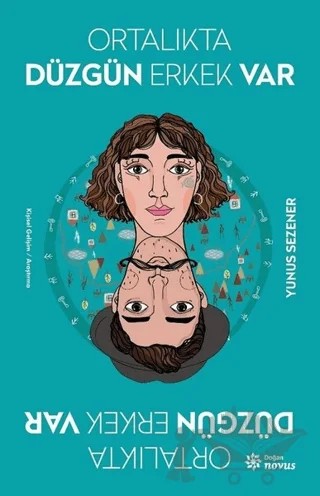 Ortalıkta Düzgün Erkek Var – Yunus Sezener – Doğan Novus kitap kapağı