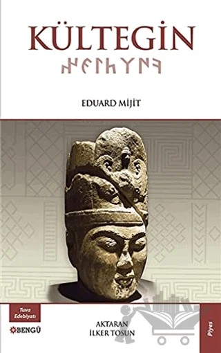 Kültegin – Eduard Mijit – Bengü Yayınları kitap kapağı
