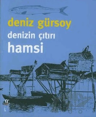 Denizin Çıtırı Hamsi – Deniz Gürsoy – Oğlak Yayıncılık kitap kapağı
