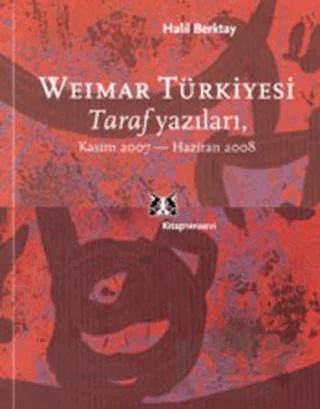 Weimar Türkiyesi – Halil Berktay – Kitap Yayınevi kitap kapağı