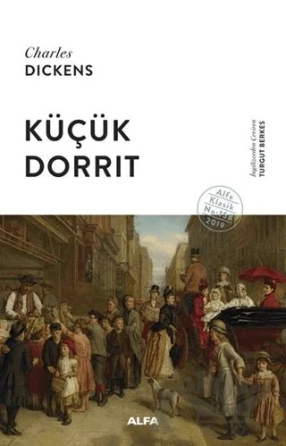 Küçük Dorrit – Charles Dickens – Alfa Yayınları kitap kapağı