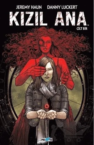 Kızıl Ana Cilt Bir – Jeremy Haun – Presstij Kitap kitap kapağı
