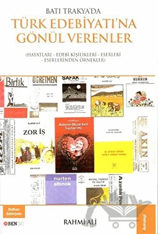 Batı Trakya'da Türk Edebiyatına Gönül Verenler – Rahmi Ali – Bengü Yayınları kitap kapağı
