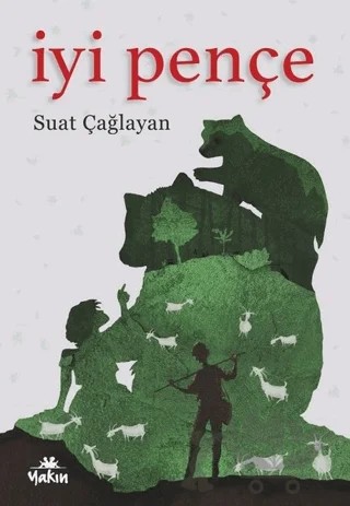 İyi Pençe – Suat Çağlayan – Yakın Kitabevi kitap kapağı