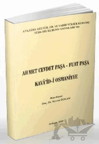 Kava'id-i Osmaniyye – Ahmet Cevdet Paşa, Fuat Paşa – Türk Dil Kurumu Yayınları kitap kapağı