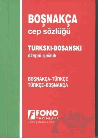 Boşnakça / Türkçe - Türkçe / Boşnakça Cep Sözlüğü – Şükrü Begoviç – Fono Yayınları kitap kapağı