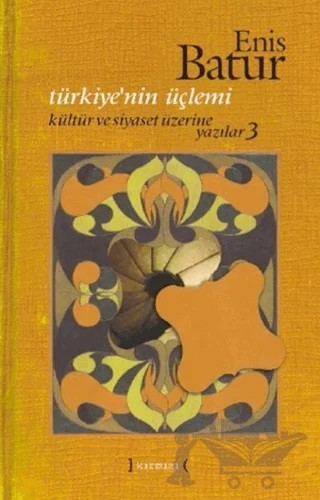 Türkiye’nin Üçlemi – Enis Batur – Kırmızı Yayınları kitap kapağı