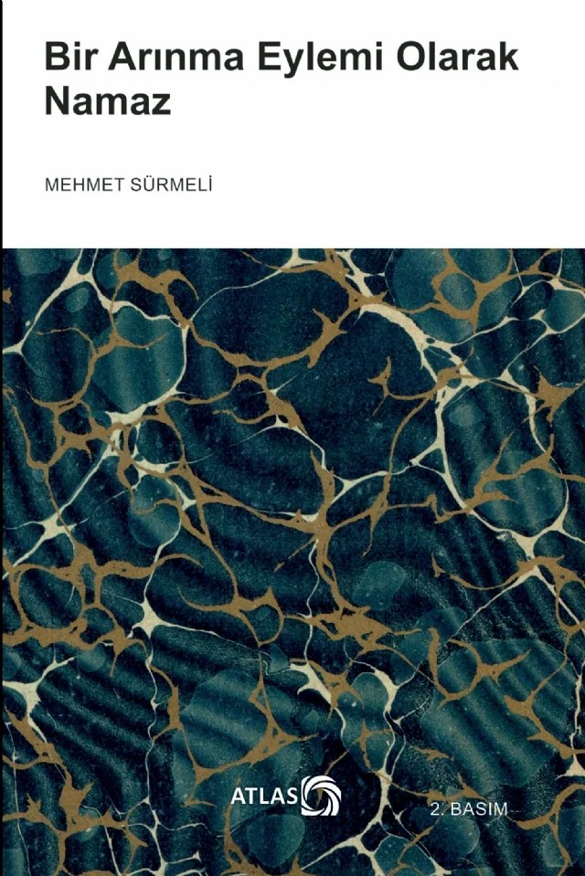 Bir Arınma Eylemi Olarak NAMAZ – Mehmet Sürmeli – Atlas Kitap kitap kapağı