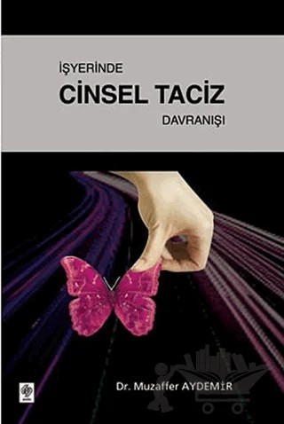 İşyerinde Cinsel Taciz Davranışı – Muzaffer Aydemir – Ekin Basım Yayın kitap kapağı