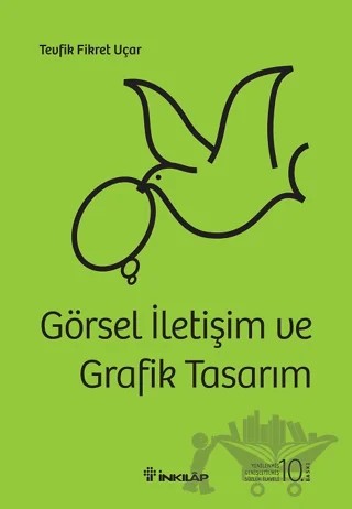 Görsel İletişim ve Grafik Tasarım – Tevfik Fikret Uçar – İnkılap Kitabevi kitap kapağı