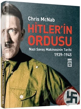 Hitler’in Ordusu – Chris McNab – Timaş Tarih kitap kapağı
