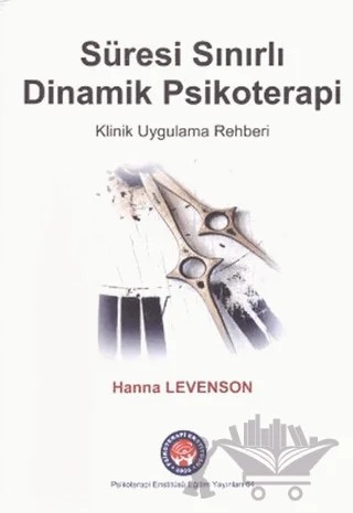 Süresi Sınırlı Dinamik Psikoterapi – Hanna Levenson – Psikoterapi Enstitüsü kitap kapağı
