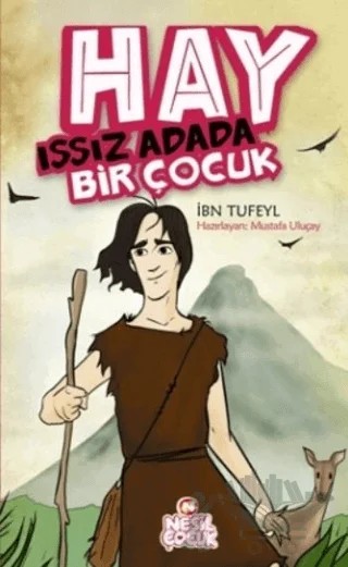 Hay: Issız Adada Bir Çocuk – İbn Tüfeyl – Nesil Çocuk Yayınları kitap kapağı