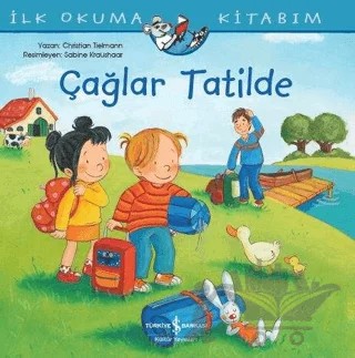 Çağlar Tatilde - İlk Okuma Kitabım – Christian Tielmann – İş Bankası Kültür Yayınları kitap kapağı