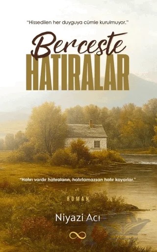 Berceste Hatıralar – Niyazi Acı – Bengisu Yayınları kitap kapağı