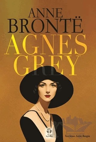 Agnes Grey – Anne Bronte – Tema Yayınları kitap kapağı