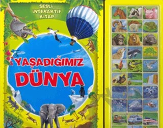 Yaşadığımız Dünya – Kolektif – Çiçek Yayıncılık kitap kapağı