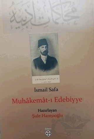 Mülahazat-ı Edebiyye – İsmail Safa – Kömen Yayınları kitap kapağı