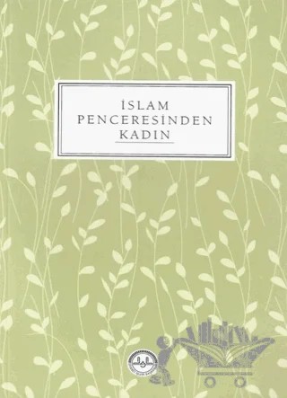 İslam Penceresinden Kadın – Kolektif – Diyanet İşleri Başkanlığı kitap kapağı