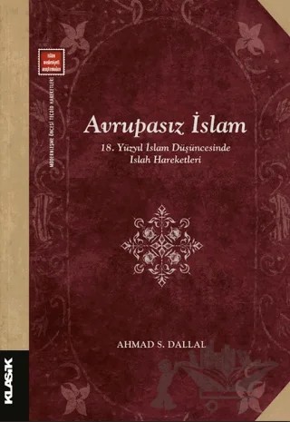 Avrupasız İslam – Ahmad S. Dallal – Klasik Yayınları kitap kapağı