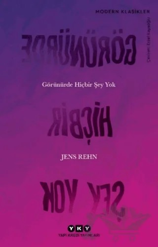 Görünürde Hiçbir Şey Yok – Jens Rehn – Yapı Kredi Yayınları kitap kapağı