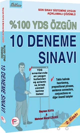 % 100 YDS Özgün 10 Deneme Sınavı 2016 – Bayram Kaya, Mehmet Murat Lüleci – Pelikan Tıp Teknik Yayıncılık kitap kapağı