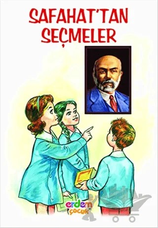 Safahat'tan Seçmeler – Mehmet Âkif Ersoy – Erdem Çocuk kitap kapağı