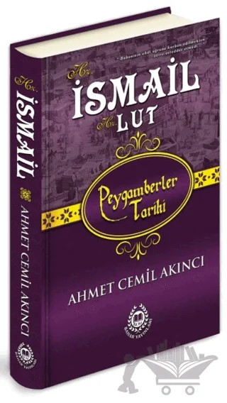 Hz. İsmail - Hz. Lut – Ahmet Cemil Akıncı – Bahar Yayınları kitap kapağı