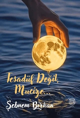 Tesadüf Değil Mucize – Şebnem Birkan – Mask Yayınları kitap kapağı