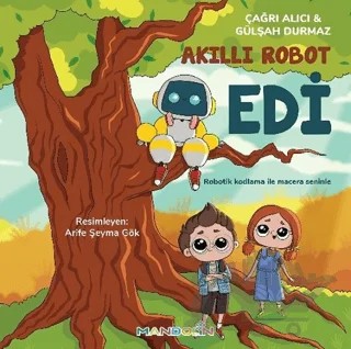 Akıllı Robot Edi – Çağrı Alıcı, Gülşah Durmaz – Mandolin Yayınları kitap kapağı