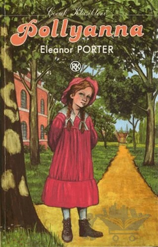 Pollyanna – Eleanor H. Porter – Remzi Kitabevi kitap kapağı