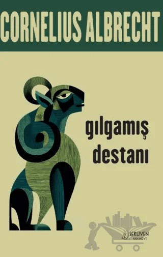 Gılgamış Destanı – Cornelius Albrecht – Serüven Yayınevi kitap kapağı