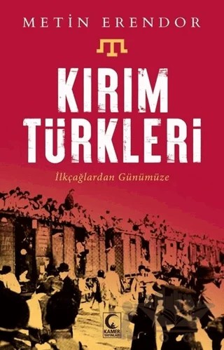 Kırım Türkleri – Metin Erendor – Kamer Yayınları kitap kapağı