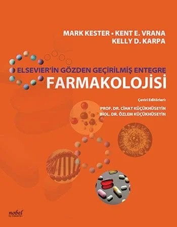 Elsevier'in Gözden Geçirilmiş Entegre Farmakolojisi – Kester, &nbsp, Vrana, Karpa – Nobel Tıp Kitabevleri kitap kapağı