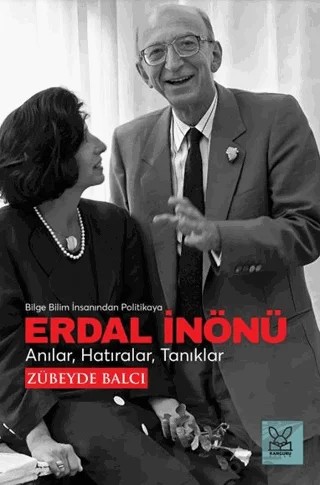Erdal İnönü (Bilge Bilim İnsanından Politikaya) – Zübeyde Balcı – Kanguru Yayınları kitap kapağı