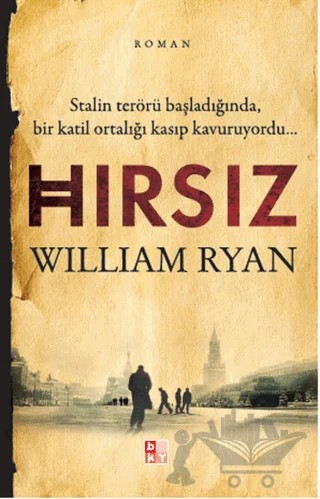 Hırsız – William Ryan – Babıali Kültür Yayıncılığı kitap kapağı