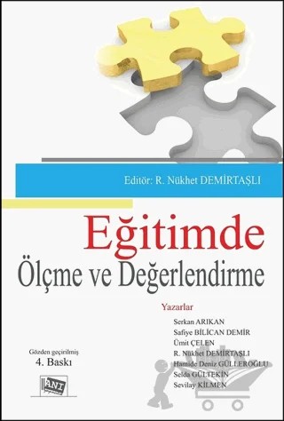 Eğitimde Ölçme ve Değerlendirme – Hamide Deniz Gülleroğlu, R. Nükhet Demirtaşlı, Safiye Bilican Demir, Selda Gültekin, Serkan Arıkan, Sevilay Kilmen, Ümit Çelen – Anı Yayıncılık kitap kapağı